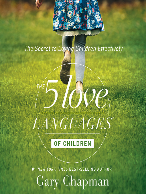 Title details for The 5 Love Languages of Children by Gary Chapman - Wait list